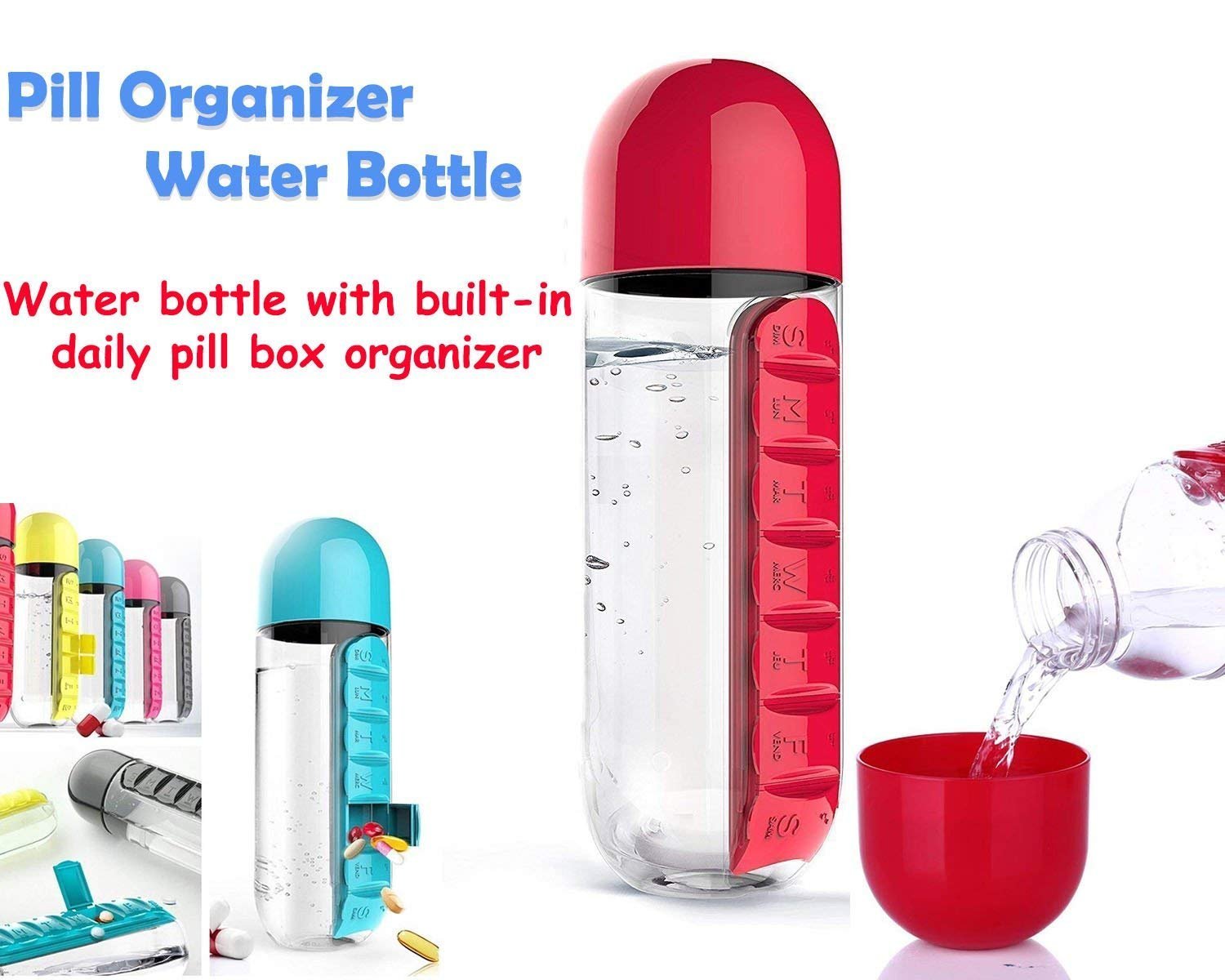 0365 -7 Days Pill Tablet Medicine Organizer with Water Bottle 600ml - SkyShopy