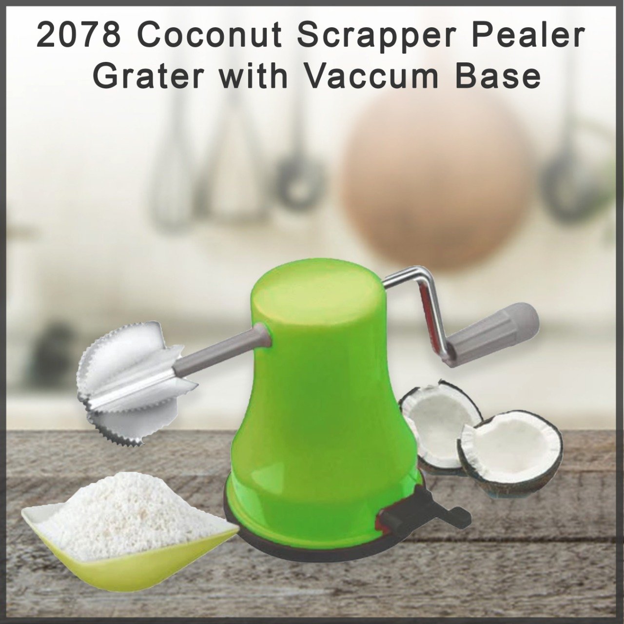 2078 Coconut Scrapper Pealer Grater with Vaccum Base - SkyShopy
